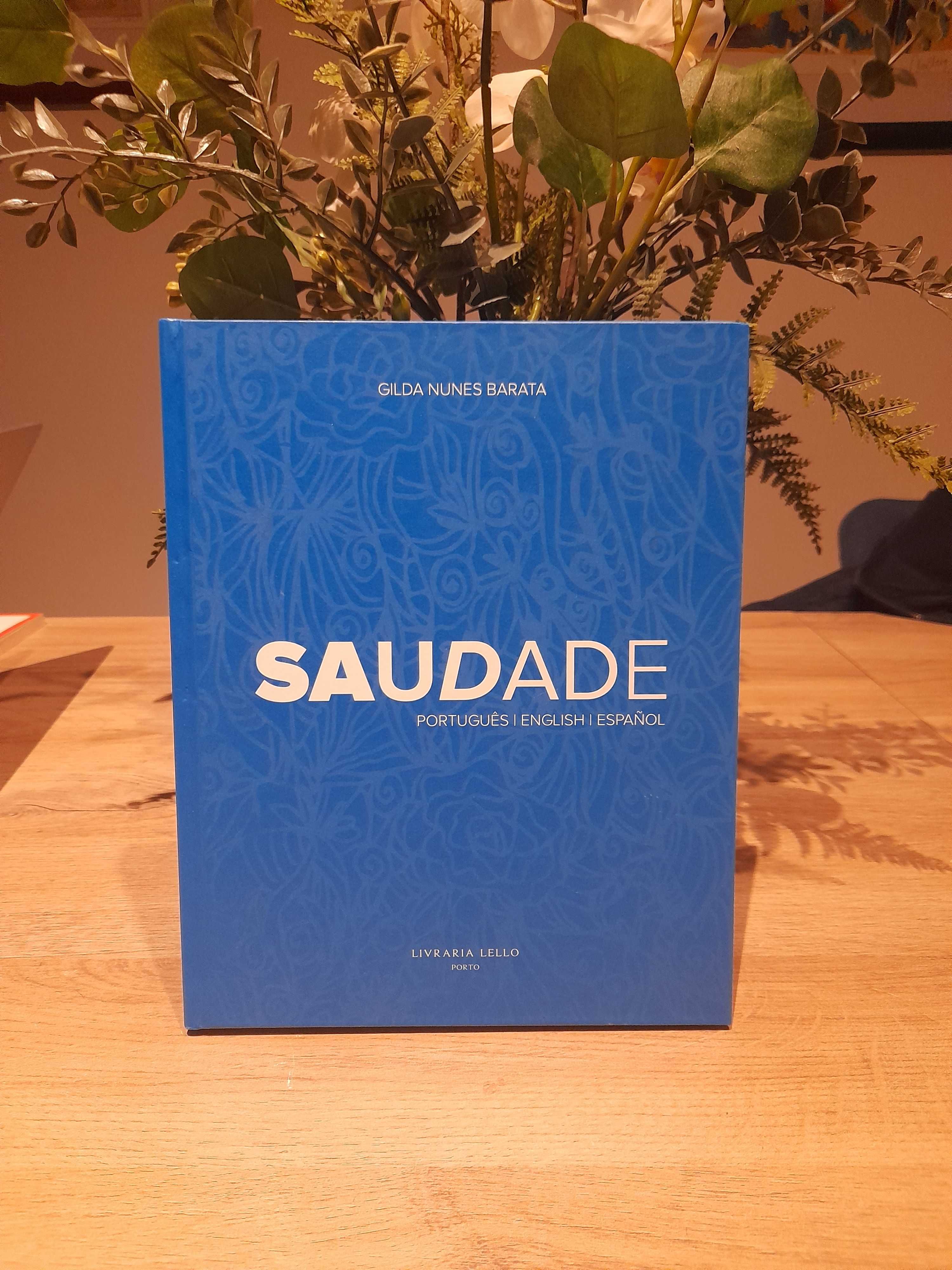 Livro Saudade - versão trilingue (português, inglês e espanhol).