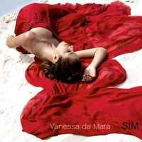 Vanessa Da Mata – "Sim" CD