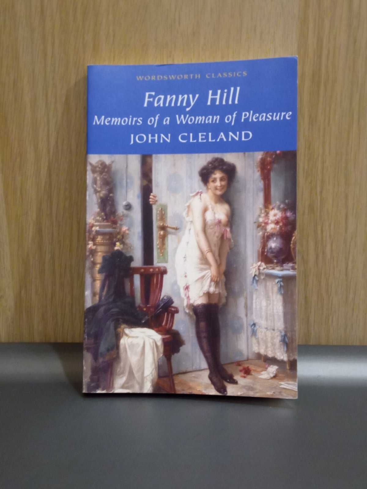 Fanny hill Memoirs of a woman of pleasure by John Cleland