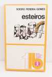 Esteiros, de Soeiro Pereira Gomes