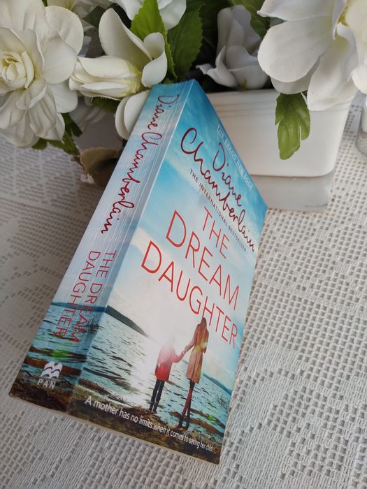 The Dream Daughter - Diane Chamberlain