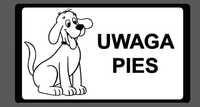 Tabliczki ostrzegawcze uwaga pies