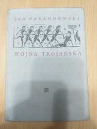 "Wojna Trojańska" Jan Parandowski