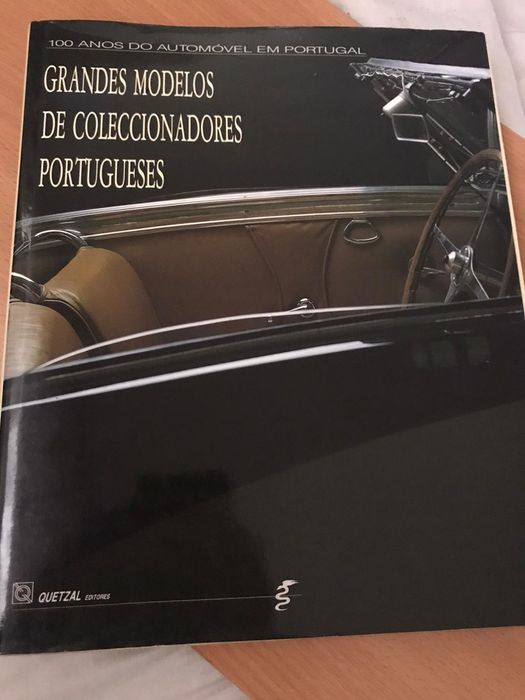 Grandes Modelos de Colecionadores Portugueses(O livro está em condiçõ)