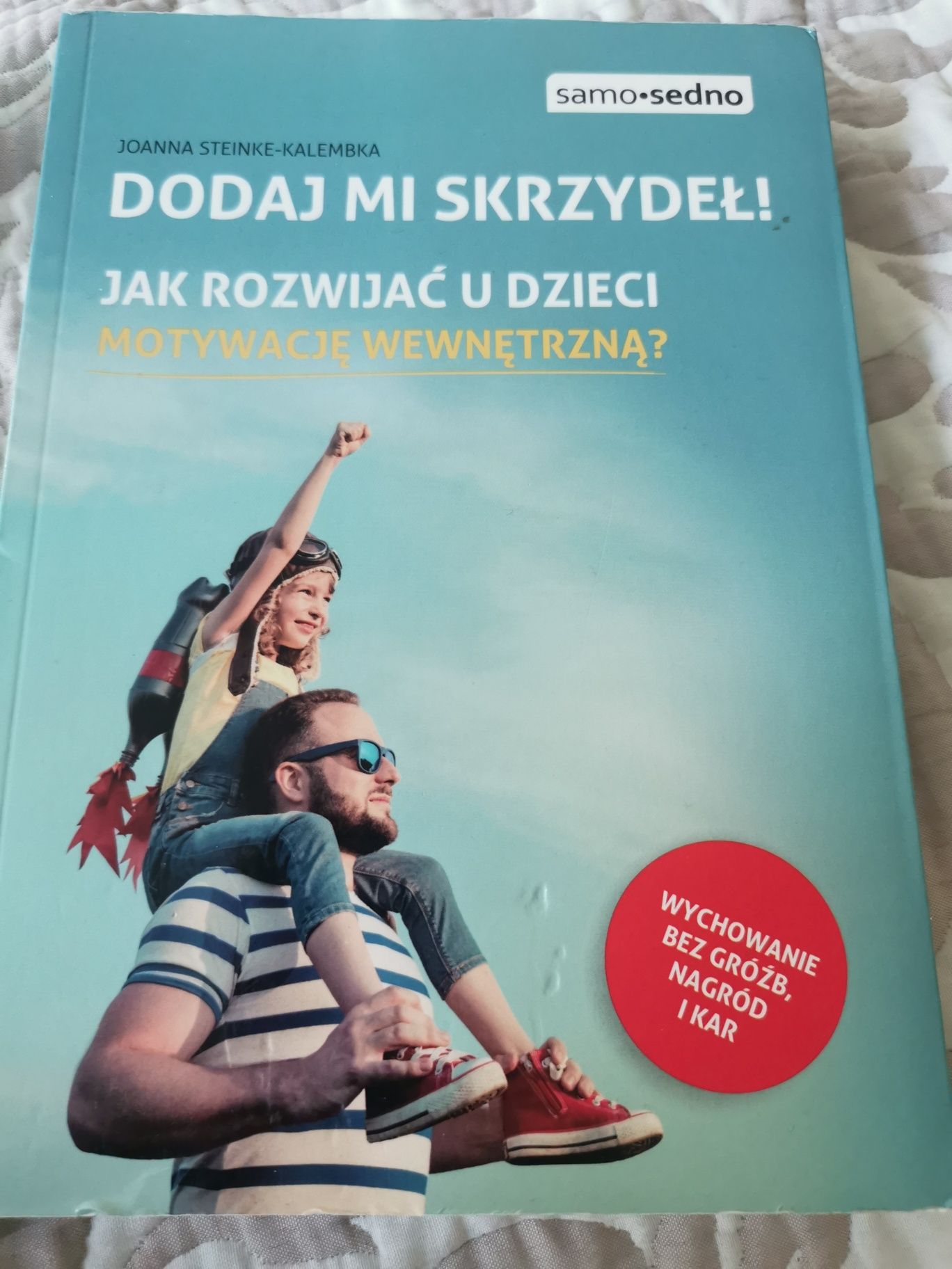 Dodaj mi skrzydeł J. Steinke-KALEMBKA