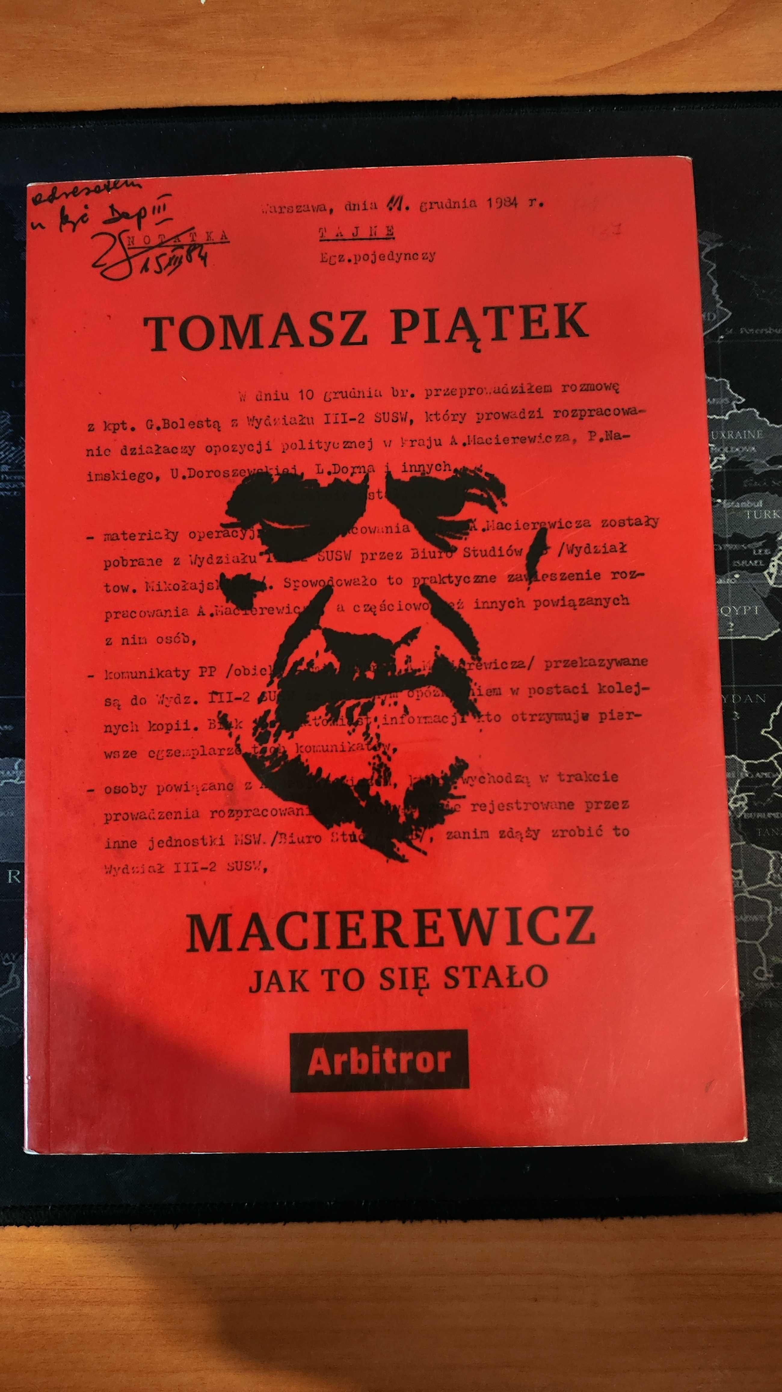 Macierewicz Jak to się stało - Tomasz Piątek