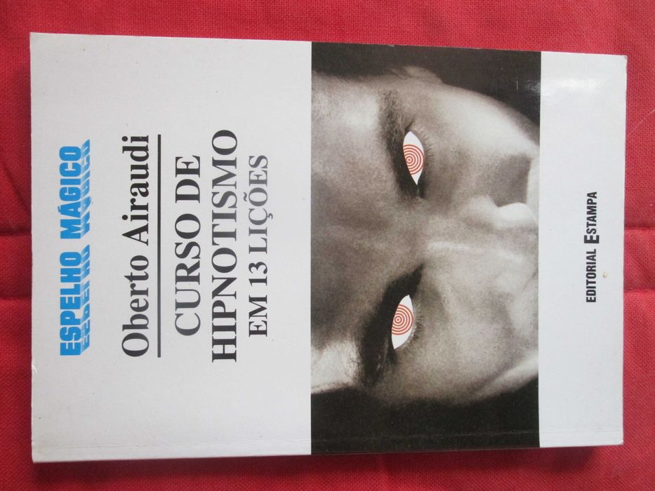 Curso de Hipnotismo em 13 Lições, de Oberto Airaudi