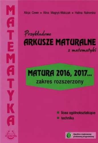 Matematyka Przykładowe Arkusze Maturalne ZR - Alicja Cewe, Alina Magr