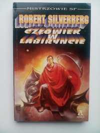 Robert Silverberg - Człowiek w labiryncie