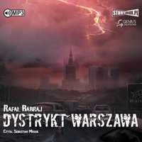 Dystrykt Warszawa Audiobook, Rafał Babraj
