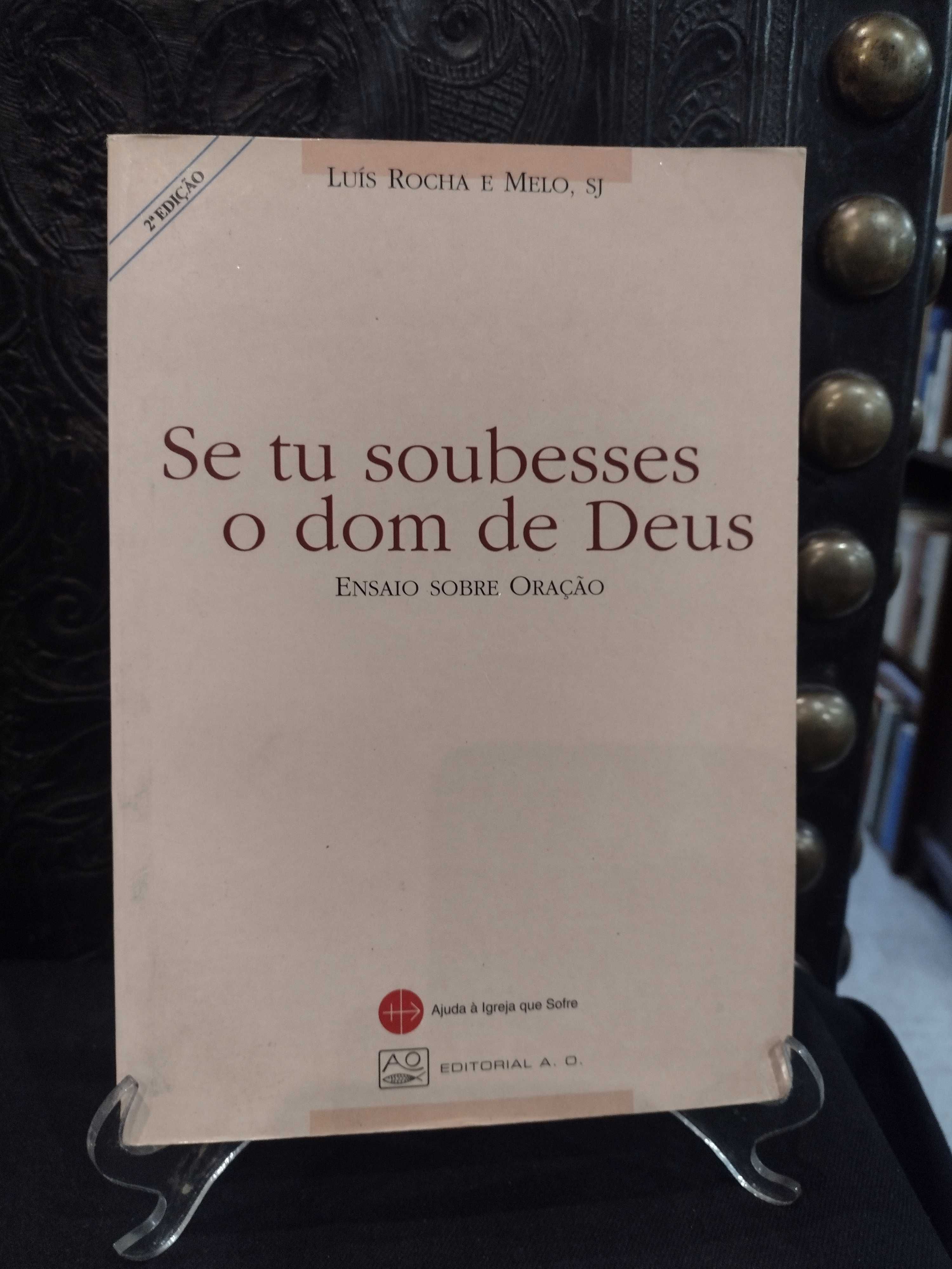 Se tu soubesses o dom de Deus - Luís Rocha e Melo