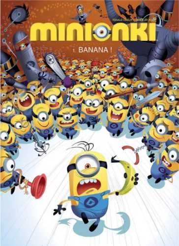 Minionki T.1 Banana! - Renaud Collin, Didier Ah-Koon