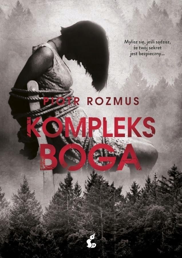 Kompleks Boga, Piotr Rozmus