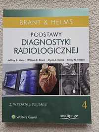Podstawy diagnostyki radiologicznej,  tom 4, Brant, Helms