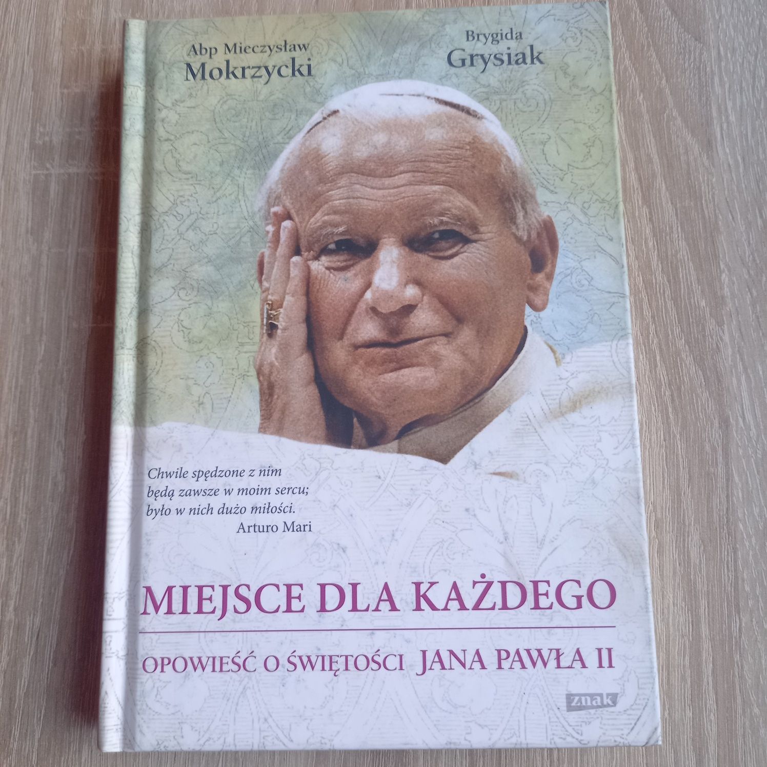 Książka z autografem Abp Mokrzycki Miejsce dla każdego