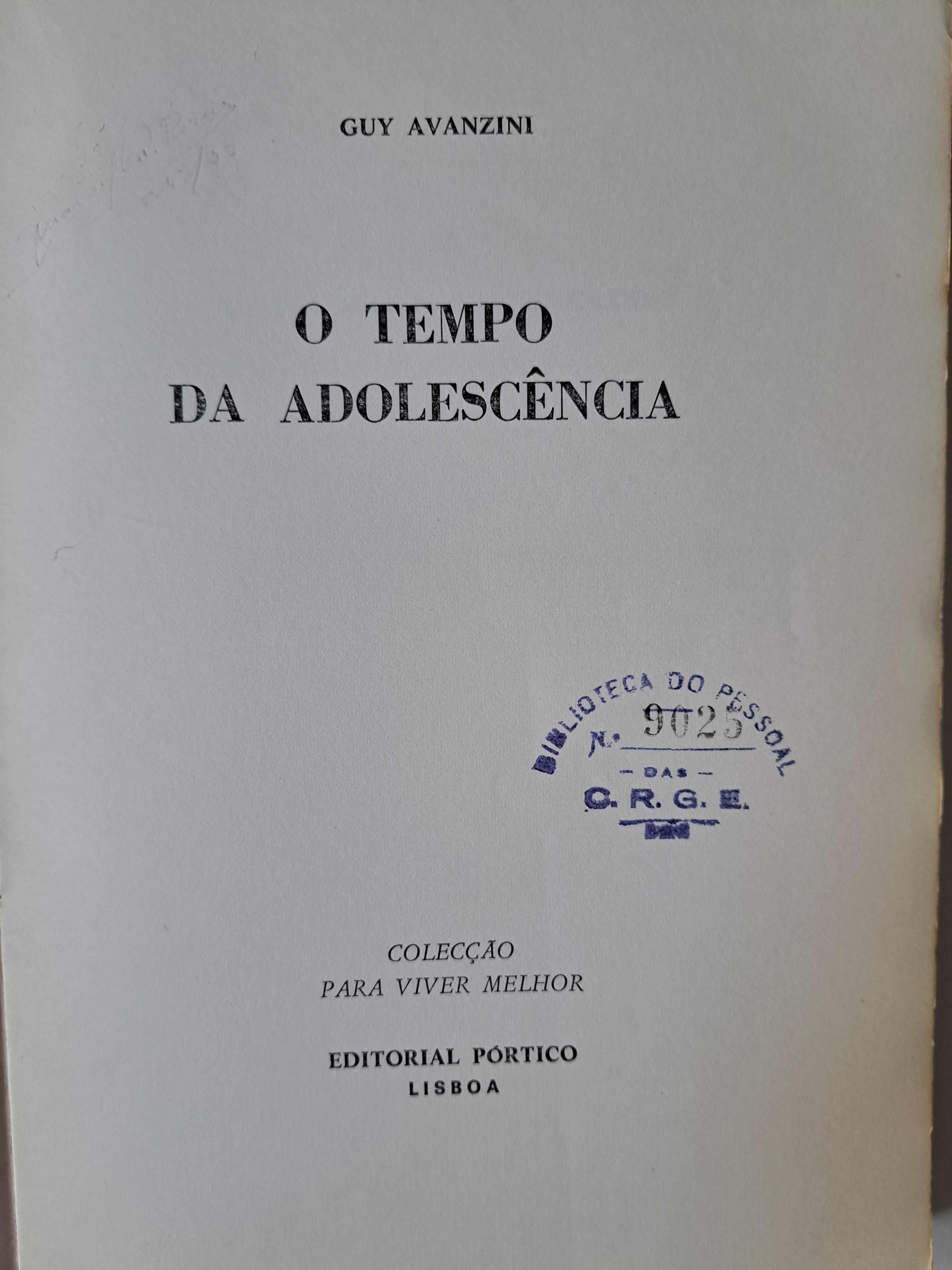 O tempo da adolescência - Guy Avanzini - Editorial Pórtico