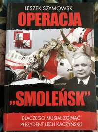 ,,Operacja "Smoleńsk"” Leszek Szymowski