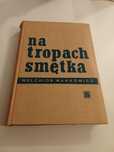 Na tropach Smętka Melchior Wańkowicz