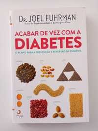 Acabar de Vez Com a Diabetes-Joel Fuhrman
