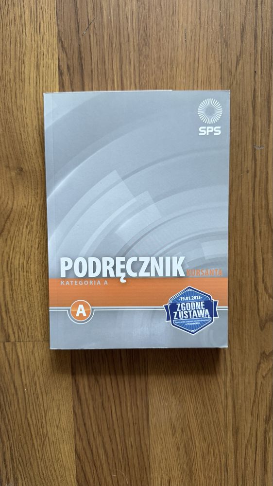 Podręcznik Kursanta Kategoria A prawo jazdy