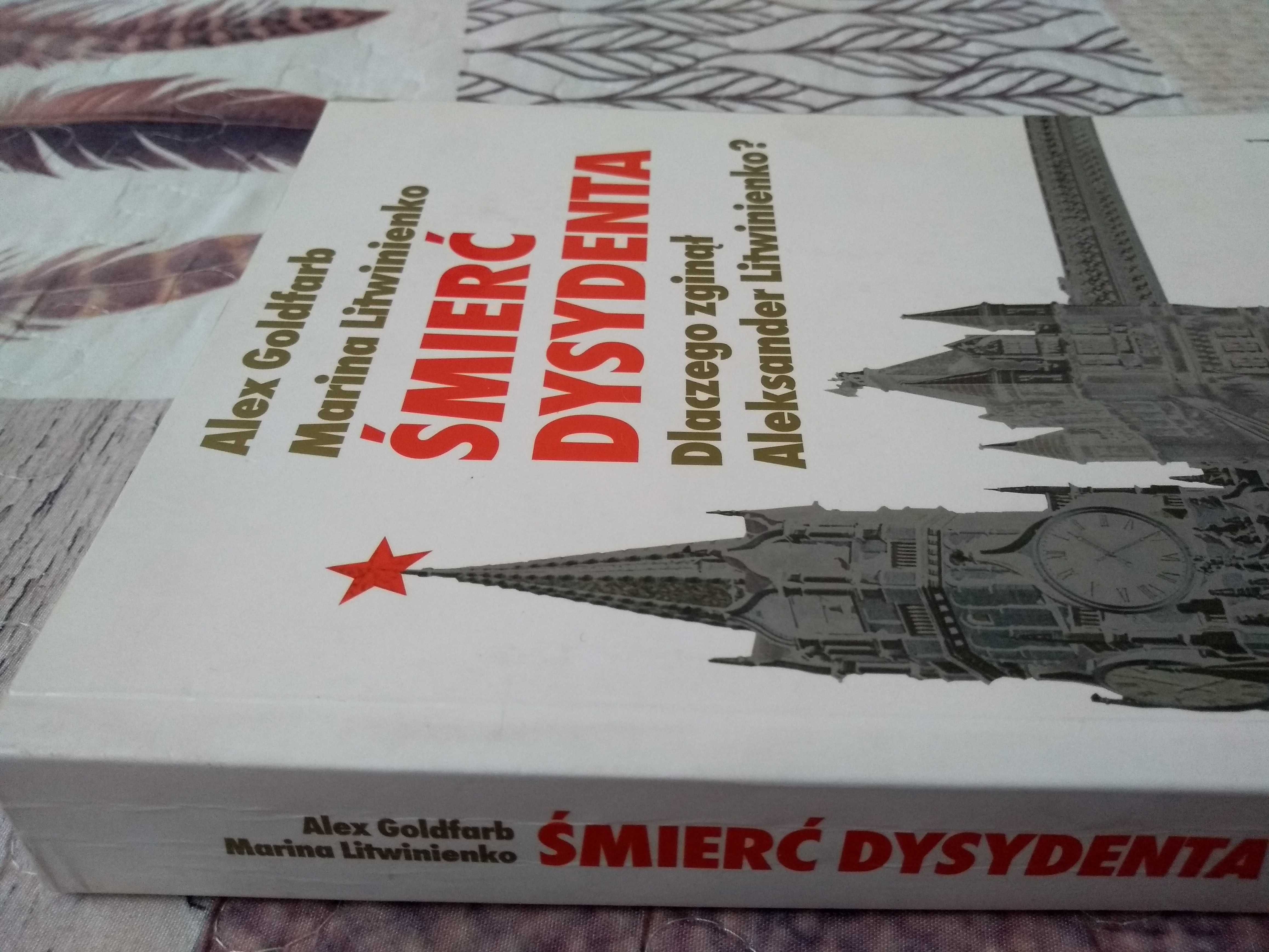Śmierć dysydenta. Dlaczego zginął Aleksander Litwinienko, Goldfarb
