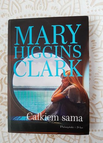Mary Higgins Clark Całkiem sama