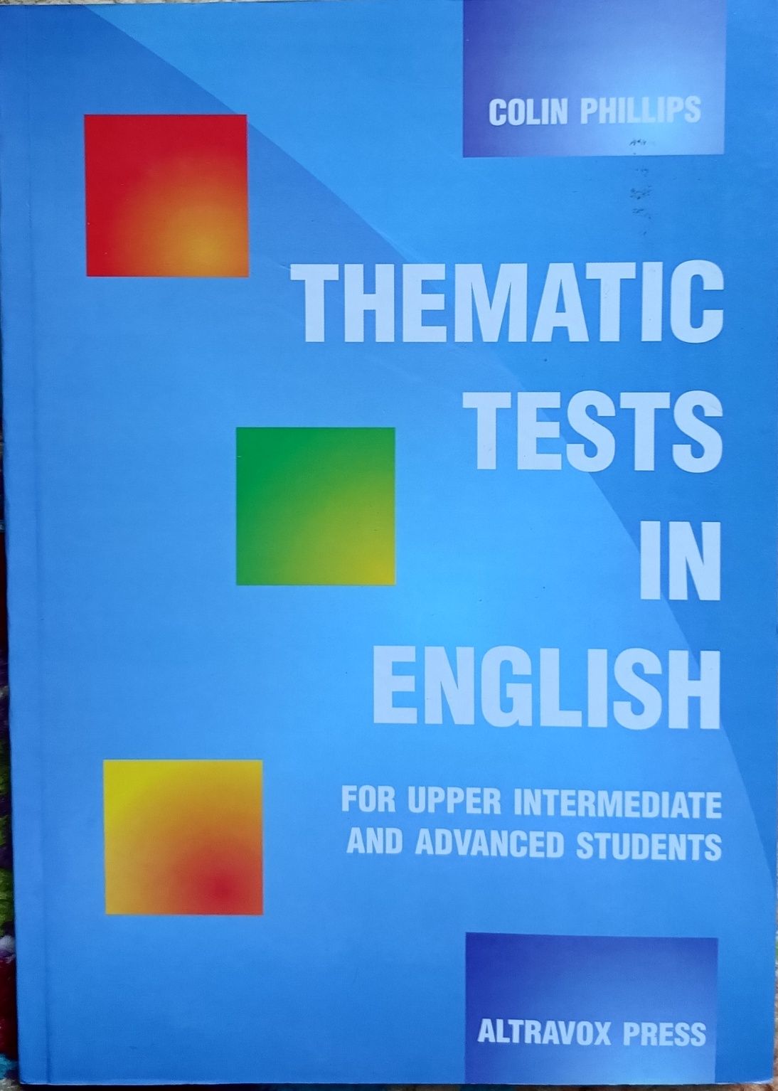 Thematic Tests On English " Colin Phillips
