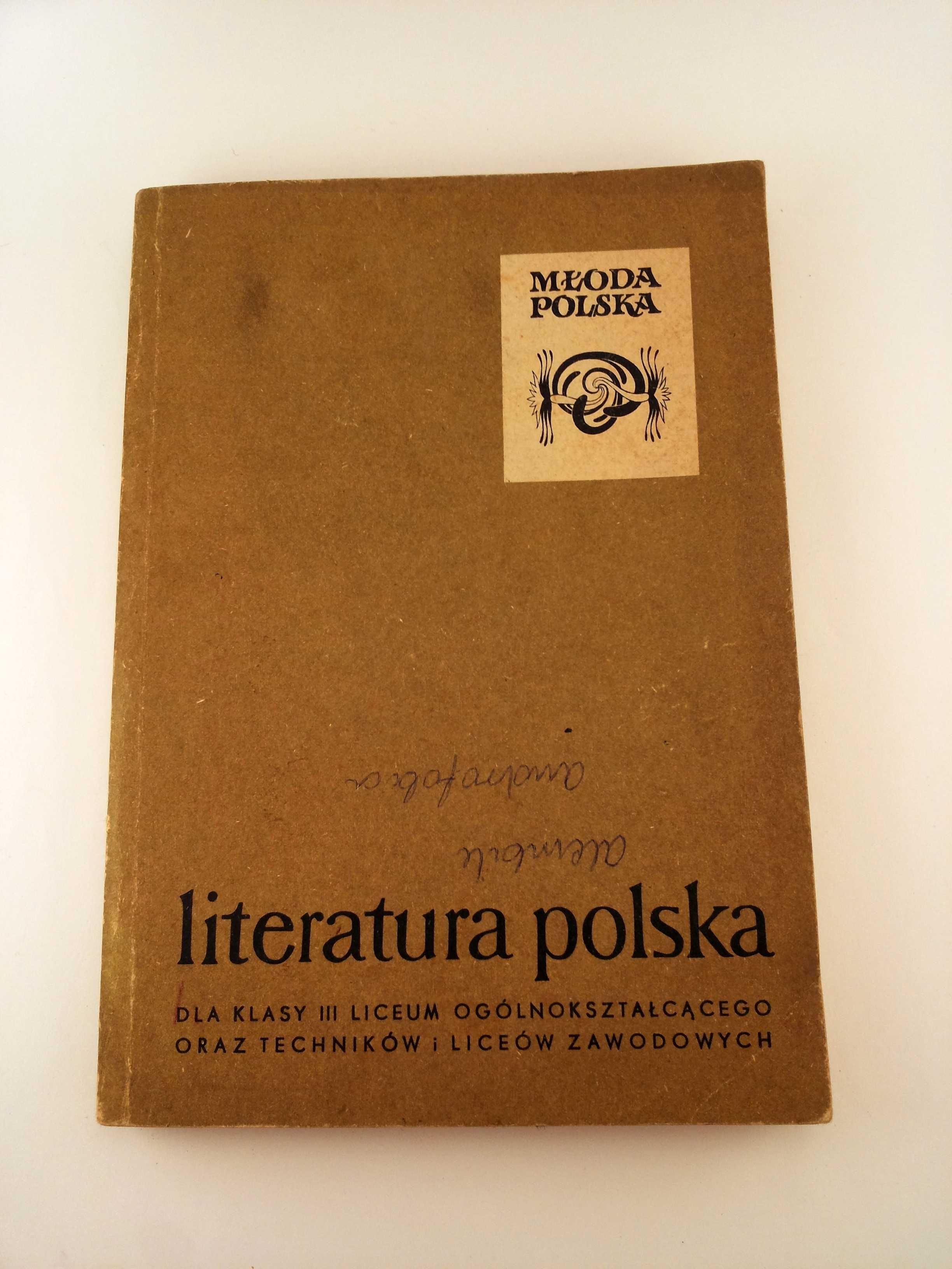 Matura. Literatura polska Młoda Polska Jan Zygmunt Jakubowski
