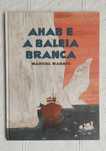 Ahab e a Baleia Branca
