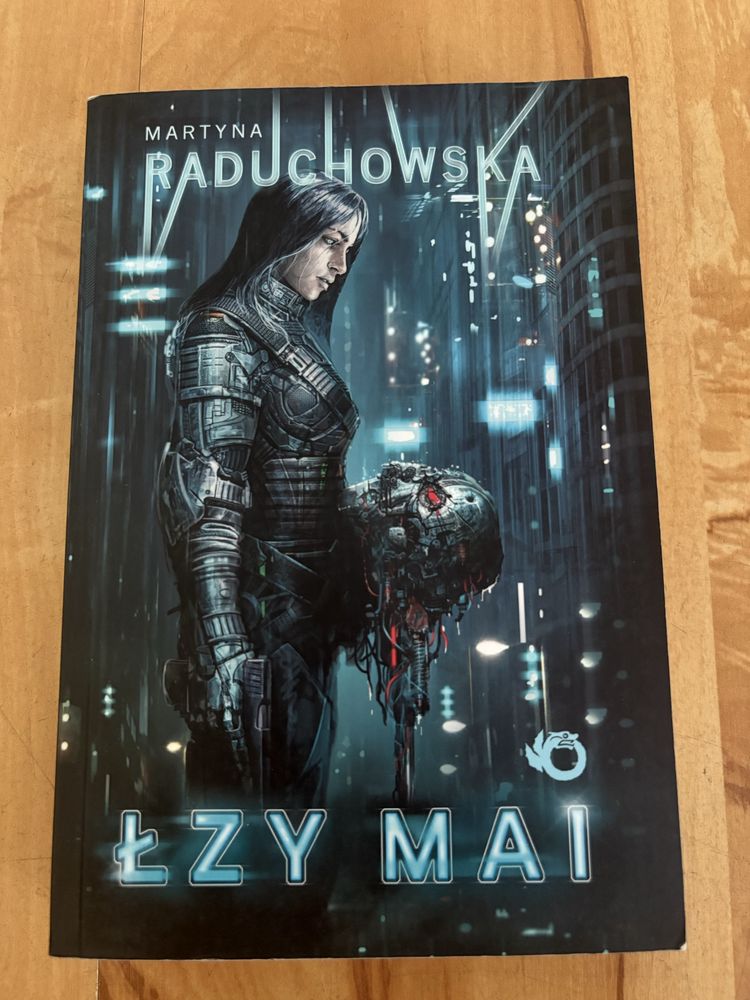 "Łzy Mai" Marta Raduchowska