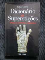 Dicionário de superstições: origens, símbolos, segredos