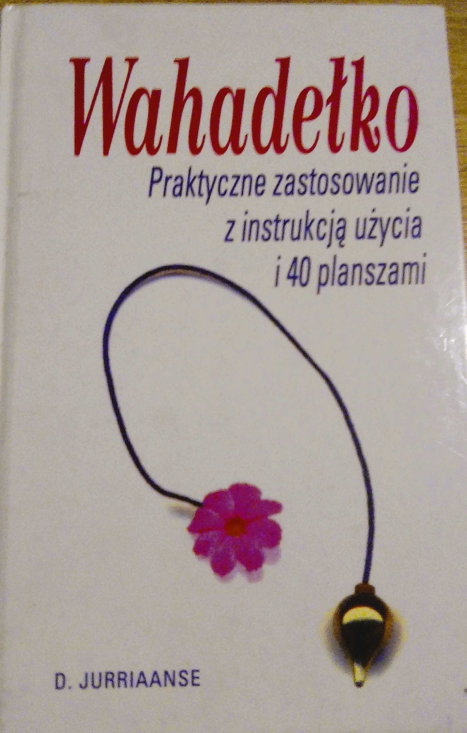 Wahadełko - D. Jurriaanse