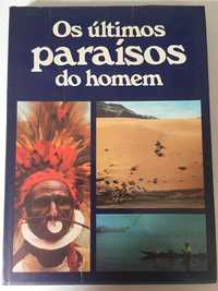 Livro - Os Últimos Paraísos do Homem