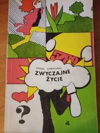 "Zwyczajne życie" Joanna Chmielewska