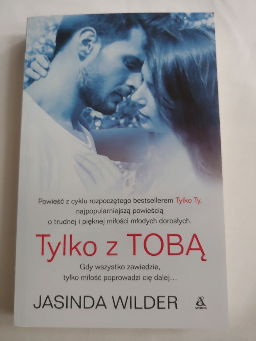 Tylko z tobą Jasinda Wilder