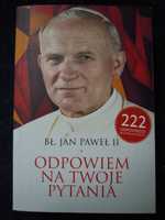 "Odpowiem na Twoje pytania" Bł. Jan Paweł II