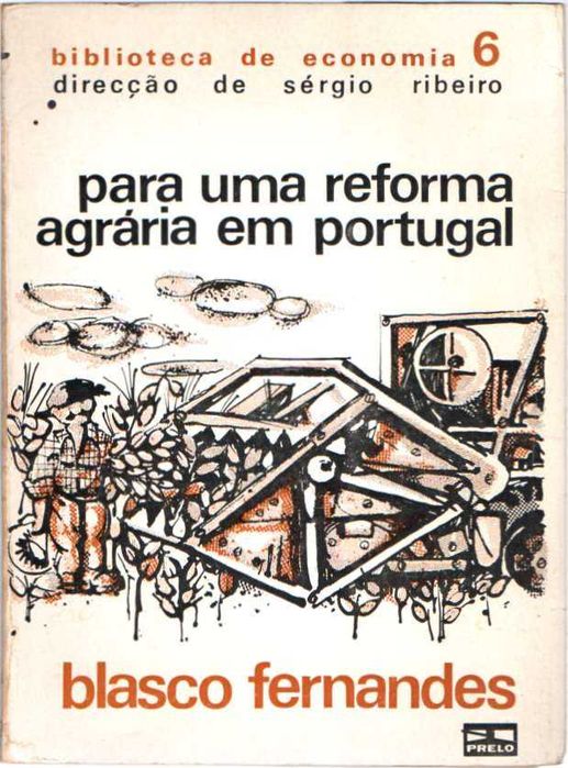 Para uma reforma agrária em Portugal-Blasco Fernandes-Prelo
