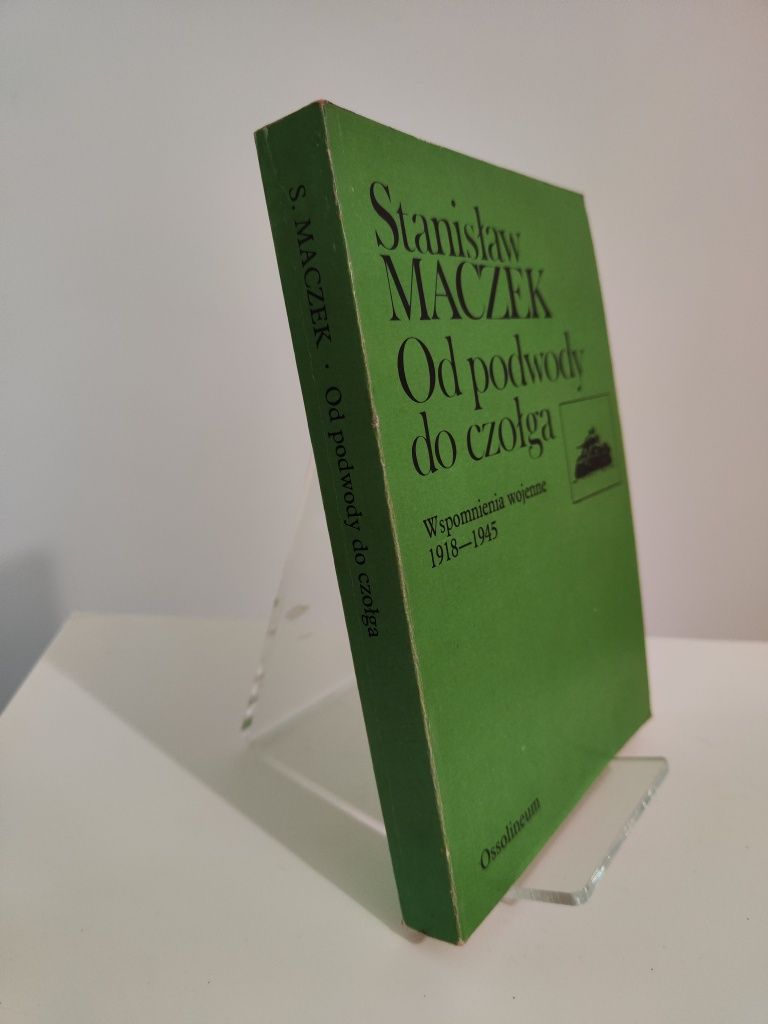 Od podwody do czołga - Stanisław Maczek