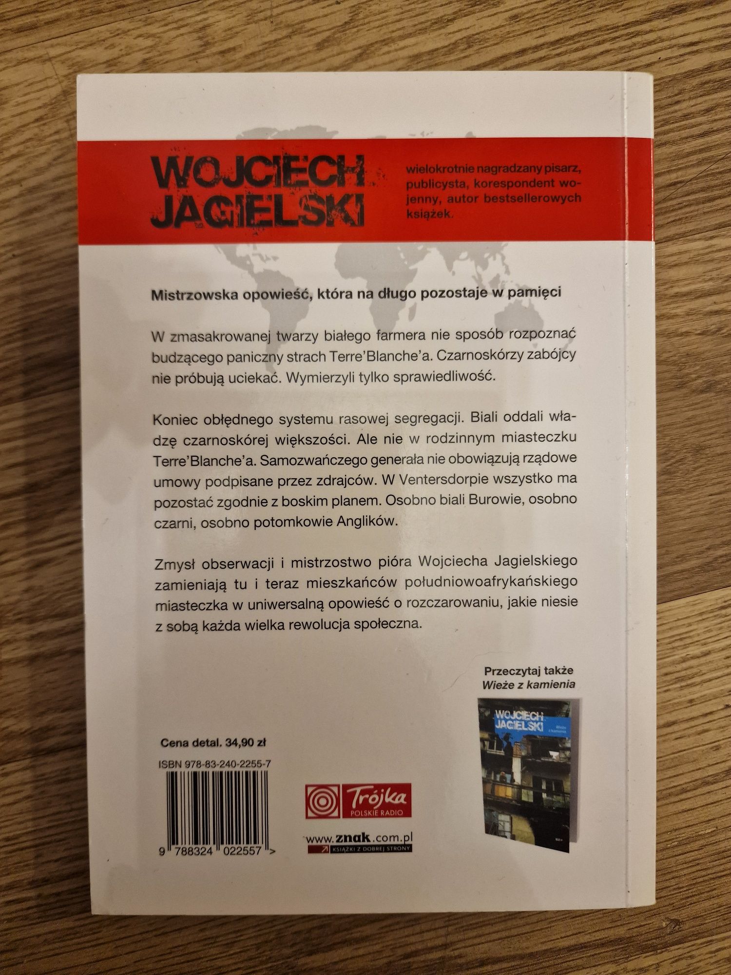 Wojciech Jagielski, Wypalanie traw, wydawnictwo Znak