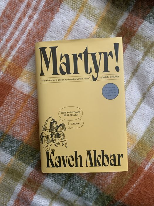 Martyr! Kaveh Akbar (англійською мовою)