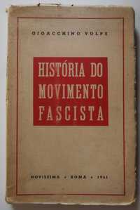 RARO Alfarrabismo 1941-História do movimento fascista-Gioacchino Volpe