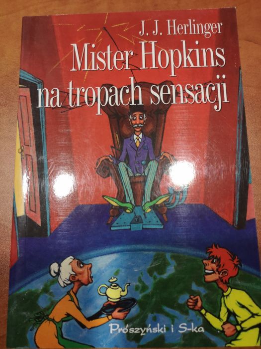 Mister Hopkins na tropach sensacji. J.J. Herlinger