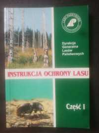 Instrukcja ochrony lasu część 1, 1999