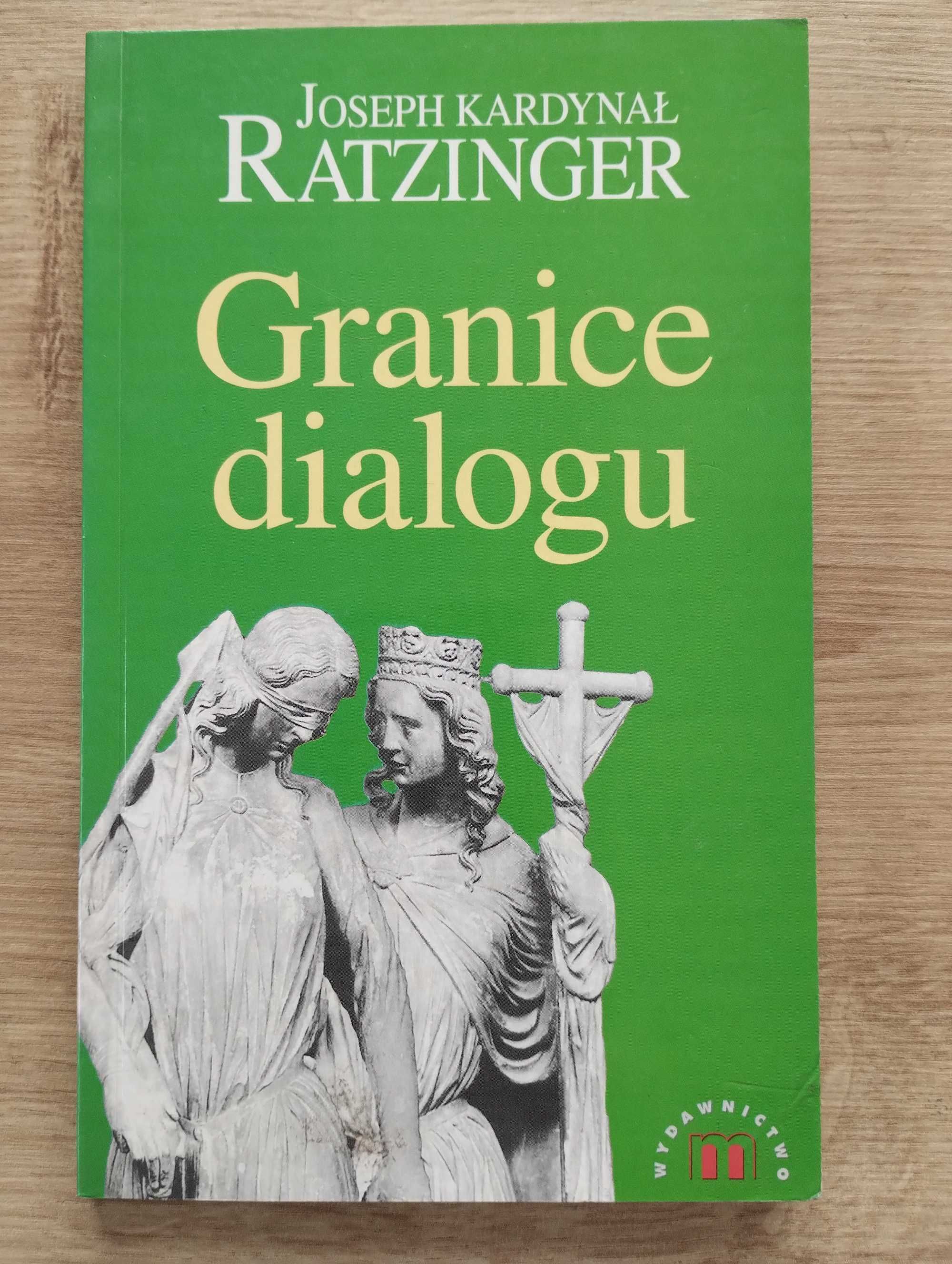Joseph kardynał Ratzinger Granice dialogu
