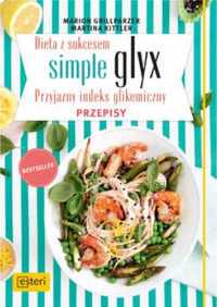 Dieta z sukcesem. Simple glyx. Przepisy - Marion Grillparzer, M. Kitt