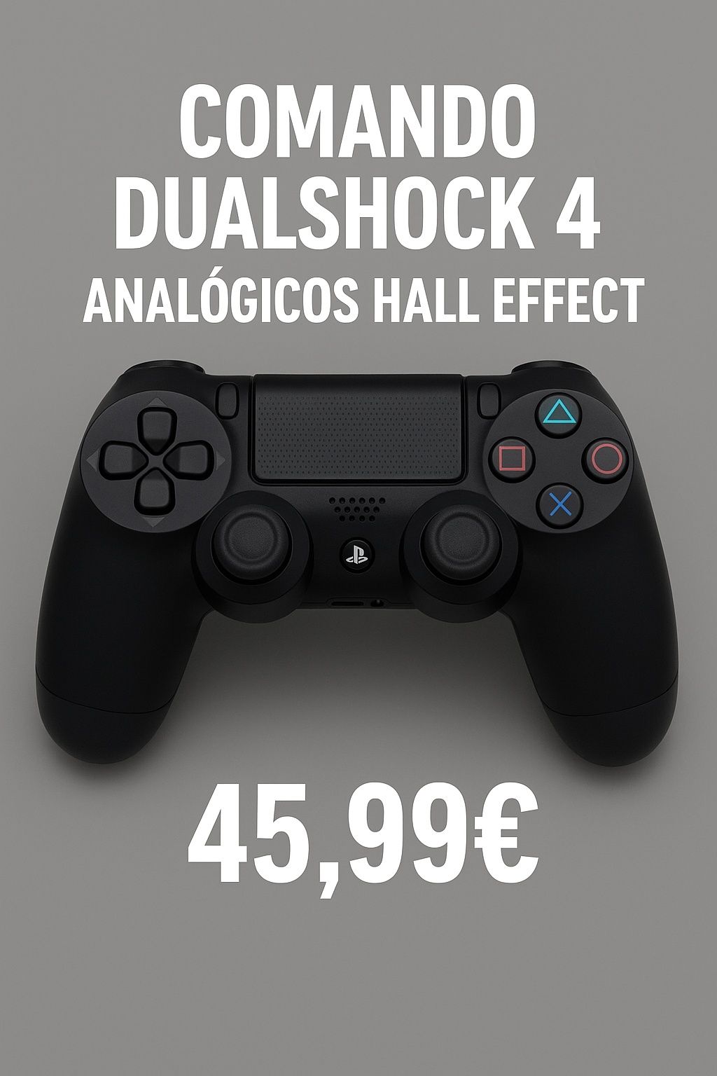Comando DualShock 4 – Analógicos Hall Effect