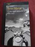 Livro de Javier Marias ," teu rosto amanhã"