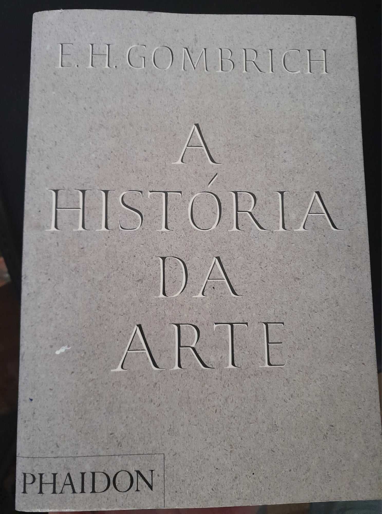 A História da Arte - E. H. Gombrich - Phaidon - NOVO