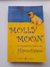 Molly Moon-O Fantástico Livro do Hipnotismo-Georgia Byng COM PORTES