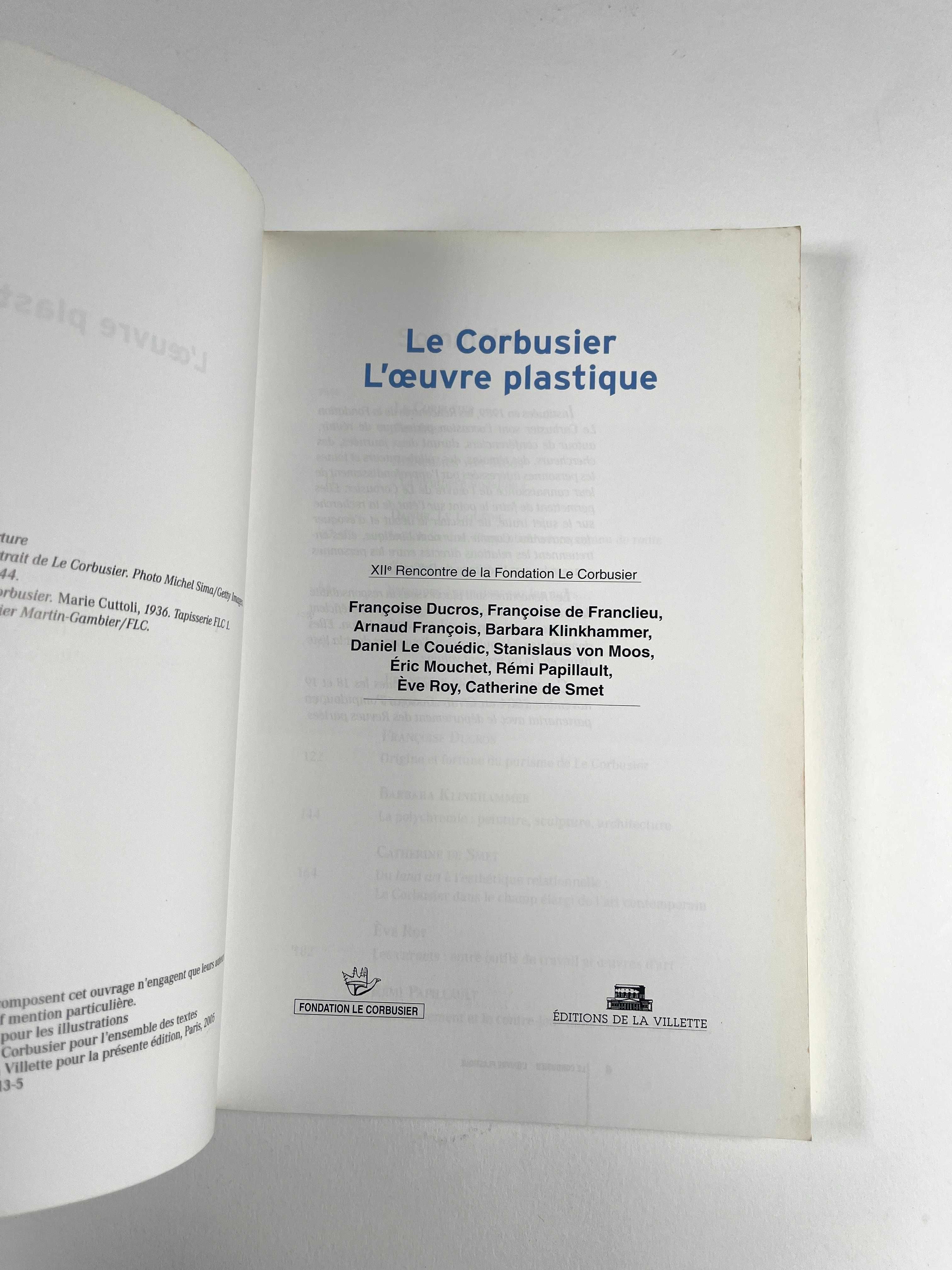 Le Corbusier L'œuvre plastique 2005 Livro